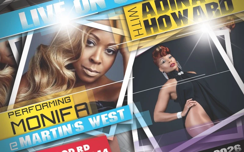 MONIFA AND ADNIA HOWARD LIVE ON STAGE