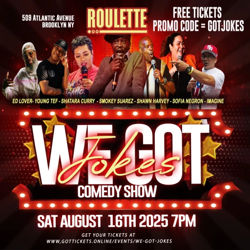 We got Jokes Comedy Show